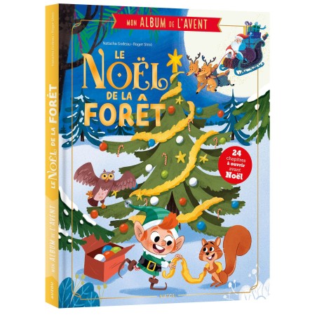 Mon album de l'avent - Le Noël de la forêt - 24 chapitres à ouvrir avant Noël