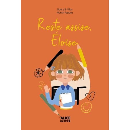 Reste assise, Eloïse