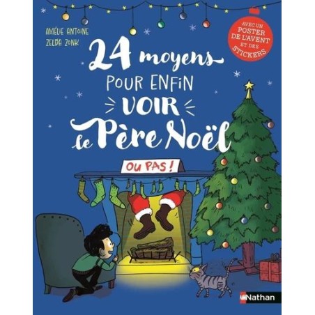 24 moyens pour enfin voit le Père Noël ou pas !