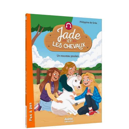 Jade et les chevaux - Un nouveau poulain - Tome 3