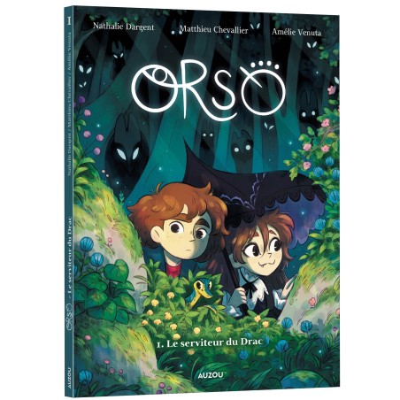 Orso - Le serviteur du Drac - Tome 1