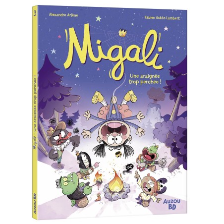 Migali - Une araignée trop perchée - Tome 3