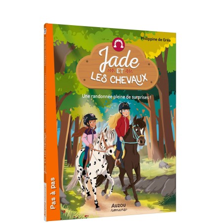 Jade et les chevaux - Une randonnée pleine de surprises - Tome 4
