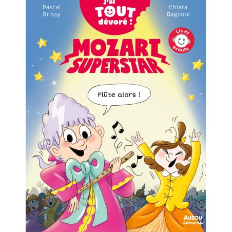 Mozart superstar - Flûte alors !