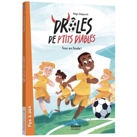 Drôles de p'tits diables -  Tous en finale ! - Tome 3