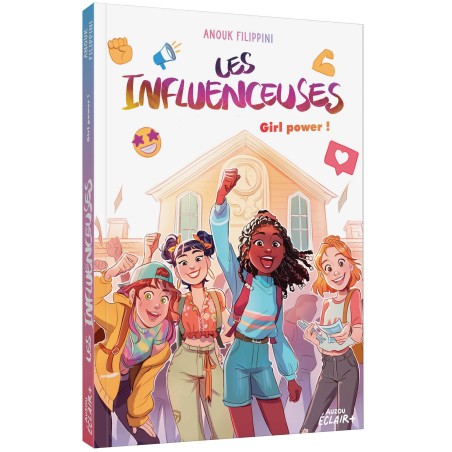 Les influenceuses - Girl Power ! - Tome 4