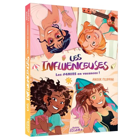 Les influenceuses - Les 4mies en vacances ! - Tome 3