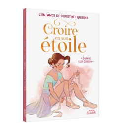 Croire en son étoile -...
