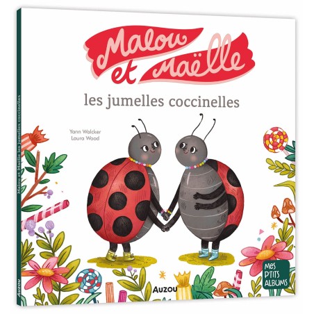 Malou & Maëlle les jumelles coccinelles