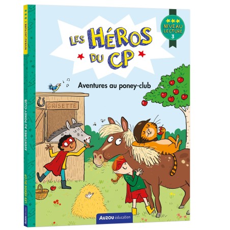 Les héros du CP - Aventures au poney-club