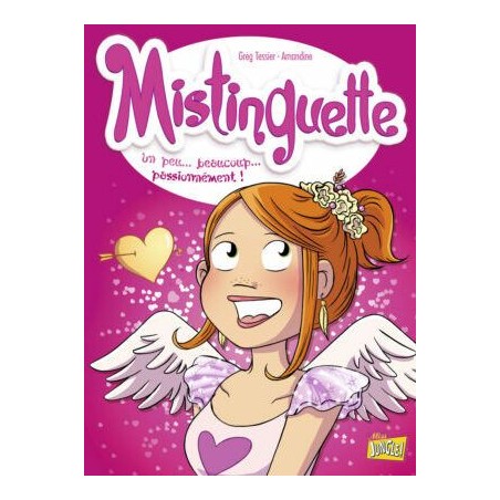 Mistinguette - Un peu... beaucoup... passionnément! - Tome 7