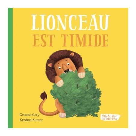 Lionceau est timide