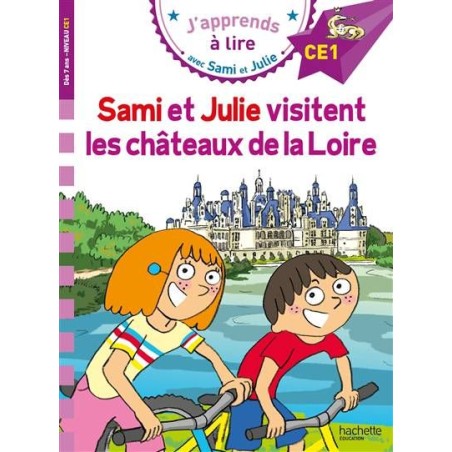 Sami et Julie visitent les châteaux de la Loire