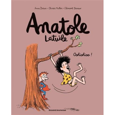 Anatole Latuile - Oohiohioo ! Tome 2