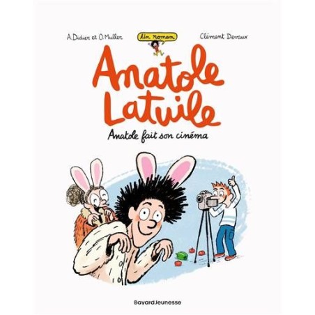 Anatole Latuile - Anatole fait son cinéma - Tome 2